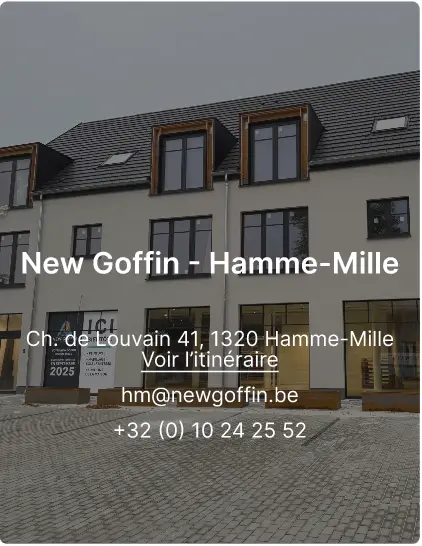 New Goffin - Hamme-Mille Ch. de Louvain 41 1320 Hamme-Mille hm@newgoffin.be 32 (0) 10 24 25 52